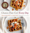 Gluten-Free Girl Every Day by Shauna James Ahern, 9781118115213