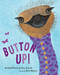 Button Up! (Wrinkled Rhymes) by Alice Schertle, Petra Mathers, 9780544022690