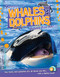 Ripley Twists: Whales & Dolphins by Ripley's Believe It Or Not!, 9781609911140