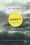 Adrift (Seventy-six Days Lost at Sea) by Steven Callahan, 9780618257324