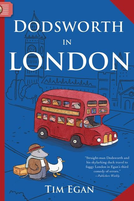 Dodsworth in London by Tim Egan, Tim Egan, 9780547414409