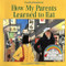 How My Parents Learned to Eat by Ina R. Friedman, Allen Say, 9780395442357