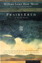 PrairyErth (A Deep Map) by William Least Heat-Moon, 9780395925690