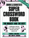 Simon & Schuster Super Crossword Book 9 (The Biggest and the Best) by John M. Samson, Eugene T. Maleska, 9780684829647