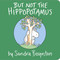 But Not the Hippopotamus by Sandra Boynton, Sandra Boynton, 9780671449049