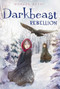 Darkbeast Rebellion - 9781442442092 by Morgan Keyes, 9781442442092