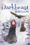 Darkbeast Rebellion - 9781442442092 by Morgan Keyes, 9781442442092