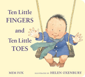 Ten Little Fingers and Ten Little Toes Padded by Mem Fox, Helen Oxenbury, 9780547366203
