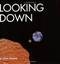 Looking Down by Steve Jenkins, 9780618310982