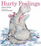 Hurty Feelings by Helen Lester, Lynn Munsinger, 9780618840625