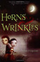 Horns and Wrinkles by Joseph Helgerson, Nicoletta Ceccoli, 9780618981786