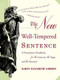 The New Well-Tempered Sentence (A Punctuation Handbook for the Innocent, the Eager, and the Doomed) by Karen Elizabeth Gordon, 9780618382019