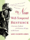 The New Well-Tempered Sentence (A Punctuation Handbook for the Innocent, the Eager, and the Doomed) by Karen Elizabeth Gordon, 9780618382019