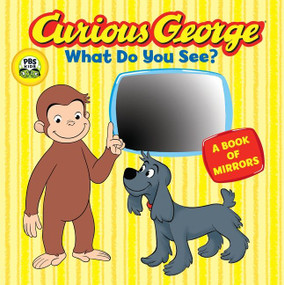 Curious George What Do You See? (CGTV) by H. A. Rey, 9780547182636