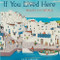 If You Lived Here (Houses of the World) by Giles Laroche, 9780547238920