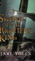 Sword of the Rightful King (A Novel of King Arthur) by Jane Yolen, 9780152025335