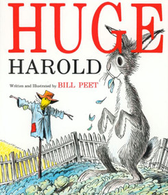 Huge Harold by Bill Peet, 9780395329238