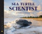 Sea Turtle Scientist by Stephen R. Swinburne, 9780547367552