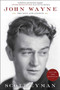 John Wayne: The Life and Legend by Scott Eyman, 9781439199596