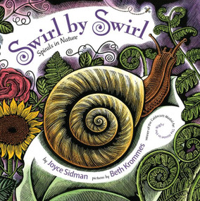 Swirl by Swirl (Spirals in Nature) by Joyce Sidman, Beth Krommes, 9780547315836