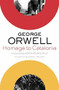 Homage to Catalonia by George Orwell, Adam Hochschild, Lionel Trilling, 9780544382046