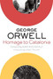 Homage to Catalonia by George Orwell, Adam Hochschild, Lionel Trilling, 9780544382046
