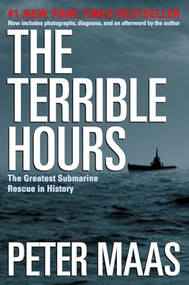 The Terrible Hours (The Greatest Submarine Rescue in History) by Peter Maas, 9780060932770
