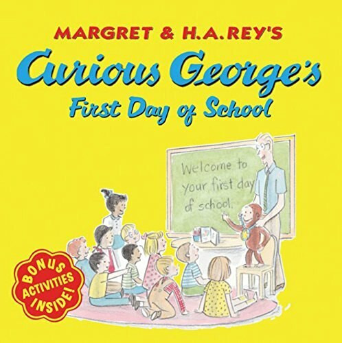 Curious George's First Day of School by H. A. Rey, 9780618605644