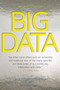 Big Data (A Revolution That Will Transform How We Live, Work, and Think) by Viktor Mayer-Schönberger, Kenneth Cukier, 9780544227750