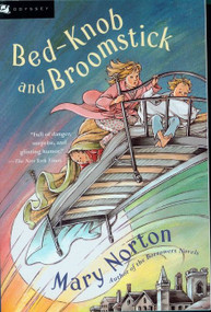Bed-Knob and Broomstick by Mary Norton, Erik Blegvad, 9780152024567