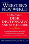 Webster's New World Compact Desk Dictionary and Style Guide, Second Edition by The Editors of the Webster's New World Dictionaries, 9780764563379