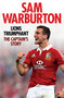 Lions Triumphant (The Captain's Story) by Sam Warburton, 9781471113123