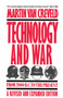 Technology and War (From 2000 B.C. to the Present) by Martin Van Creveld, 9780029331538