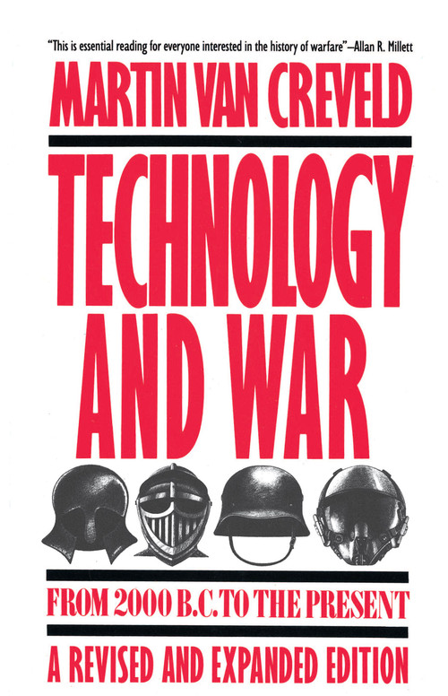 Technology and War (From 2000 B.C. to the Present) by Martin Van Creveld, 9780029331538