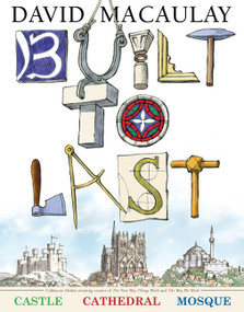 Built to Last by David Macaulay, 9780547342405