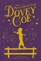 Dovey Coe by Frances O'Roark Dowell, 9780689831744