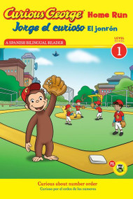 Curious George Home Run/Jorge el curioso El jonrón (Bilingual English-Spanish) by H. A. Rey, 9780547691145