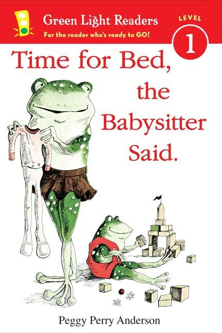 Time for Bed, the Babysitter Said by Peggy Perry Anderson, 9780547850610