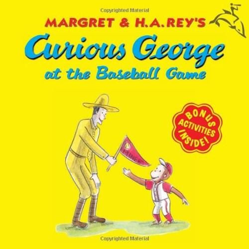 Curious George at the Baseball Game by H. A. Rey, Anna Grossnickle Hines, 9780618663750