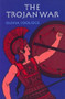 The Trojan War by Olivia E. Coolidge, 9780618154289