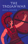 The Trojan War by Olivia E. Coolidge, 9780618154289