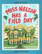 Miss Nelson Has a Field Day by Harry G. Allard, James Marshall, 9780395486542