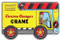 Curious George's Crane (mini movers shaped board books) by H. A. Rey, 9780544323599