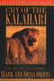 Cry of the Kalahari by Mark Owens, Delia Owens, 9780395647806