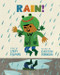 Rain! by Linda Ashman, Christian Robinson, Carlos Calvo, 9780547733951