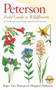 A Peterson Field Guide to Wildflowers (Northeastern and North-central North America) by Roger Tory Peterson, Margaret McKenny, Roger Tory Peterson, 9780395911723