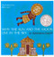 Why the Sun and the Moon Live in the Sky (A Caldecott Honor Award Winner) by Blair Lent, 9780395539637