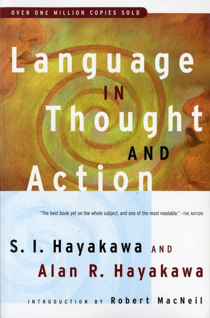 Language In Thought And Action (Fifth Edition) by S.I. Hayakawa, Alan R. Hayakawa, 9780156482400