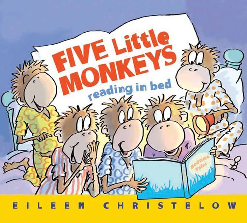 Five Little Monkeys Reading in Bed by Eileen Christelow, Eileen Christelow, 9780544173309