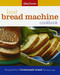 Betty Crocker Best Bread Machine Cookbook (The Goodness of Homemade Bread the Easy Way) by Lois L Tlusty, Betty Crocker, 9780028630236